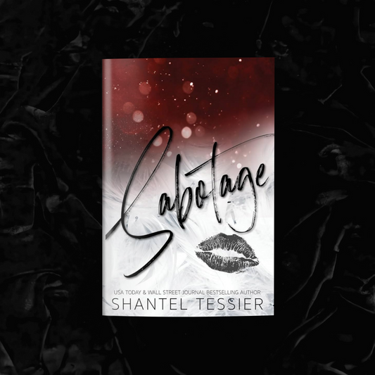 Sabotage | Shantel Tessier