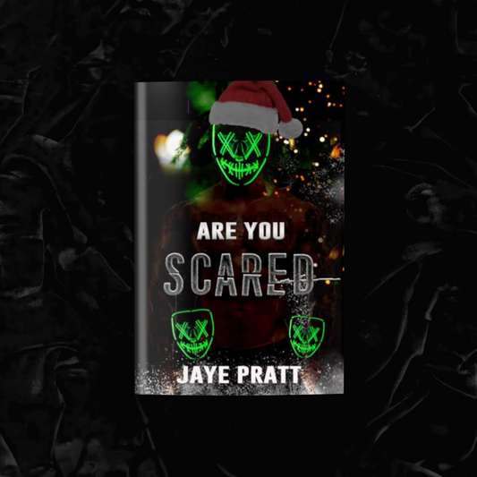 Are You Scared? (Signed)| Jaye Pratt