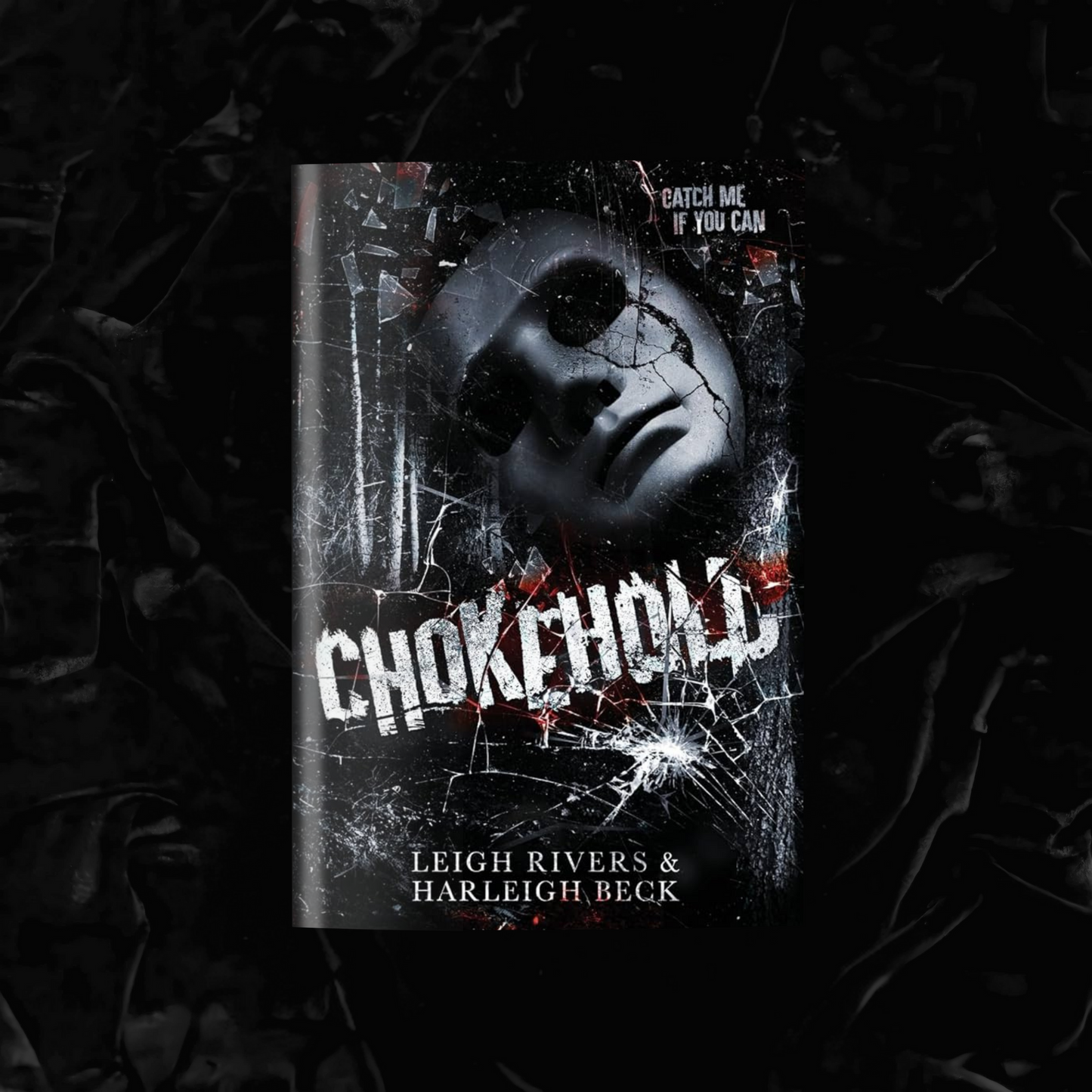 Chokehold | Leigh Rivers & Harleigh Beck