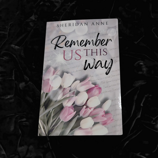 Remember Us This Way | Sheridan Anne