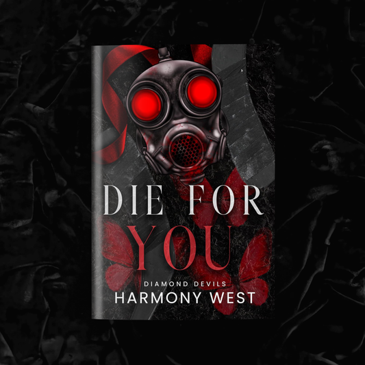 Die For you | Harmony West