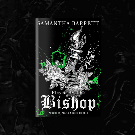 Played By The Bishop (Signed) | Samantha Barrett