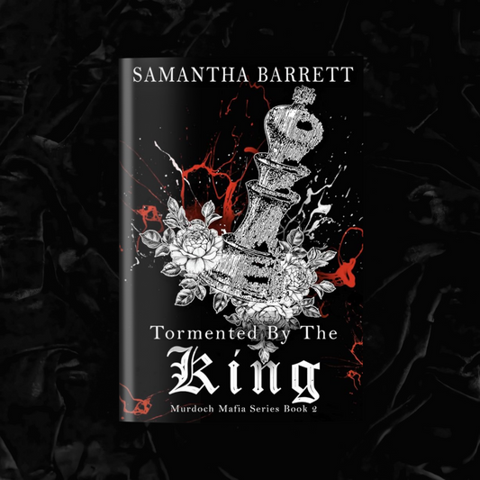 Tormented By The King (Signed) | Samantha Barrett