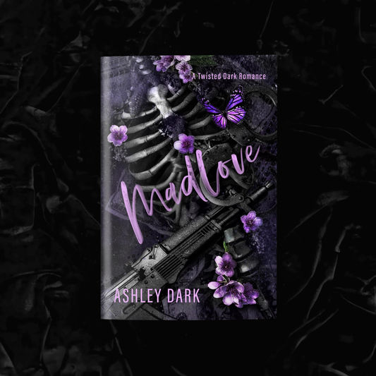 Madlove (Signed) | Ashley Dark