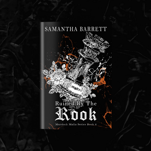 Ruined By The Rook (Signed) | Samantha Barrett