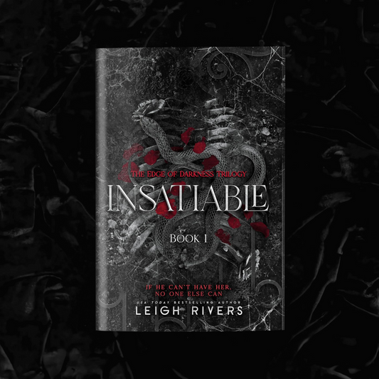 Insatiable | Leigh Rivers