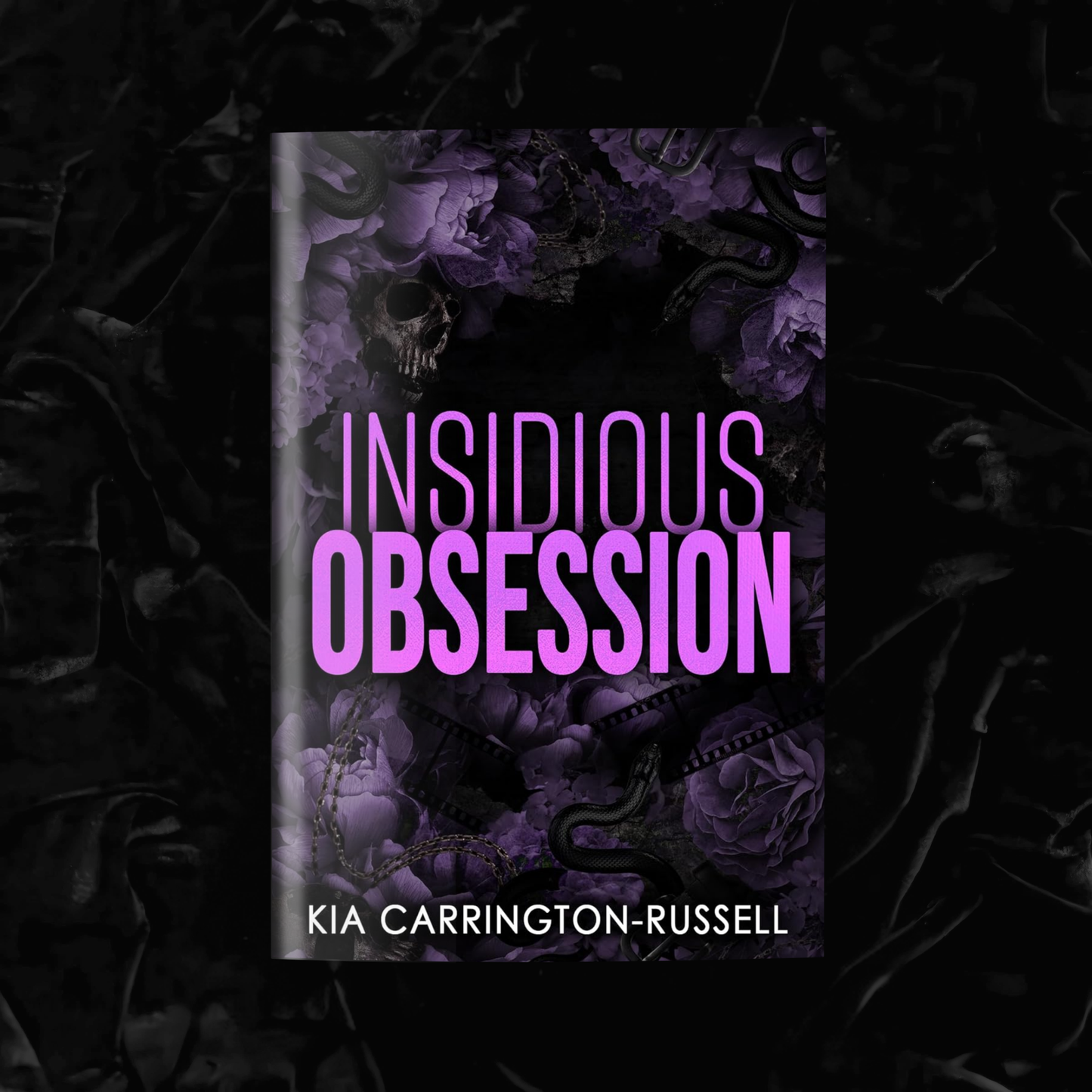 Insidious Obsession | Kia Carrington-Russell