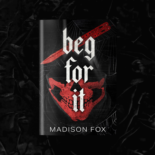 Beg For It | Madison Fox
