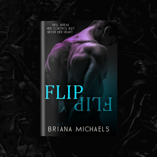 Flip | Briana Michaels